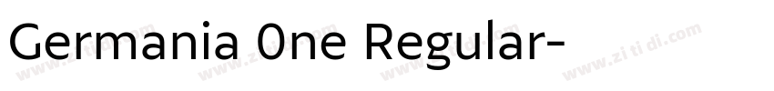 Germania 0ne Regular字体转换
